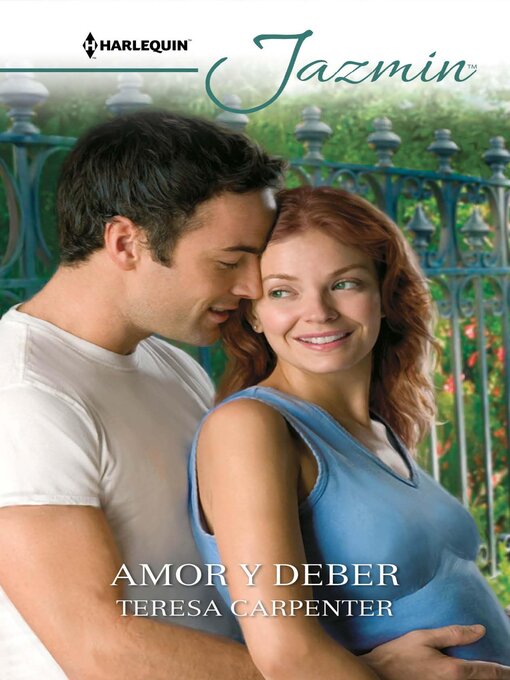 Title details for Amor y deber by Teresa Carpenter - Available